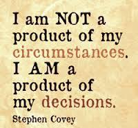 i am not a product of my circumstance